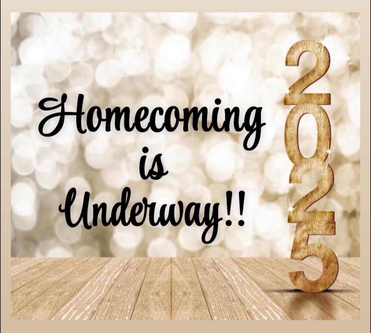 by, - HOMECOMING 2025 will kick off next month!! Here’s a list of ...