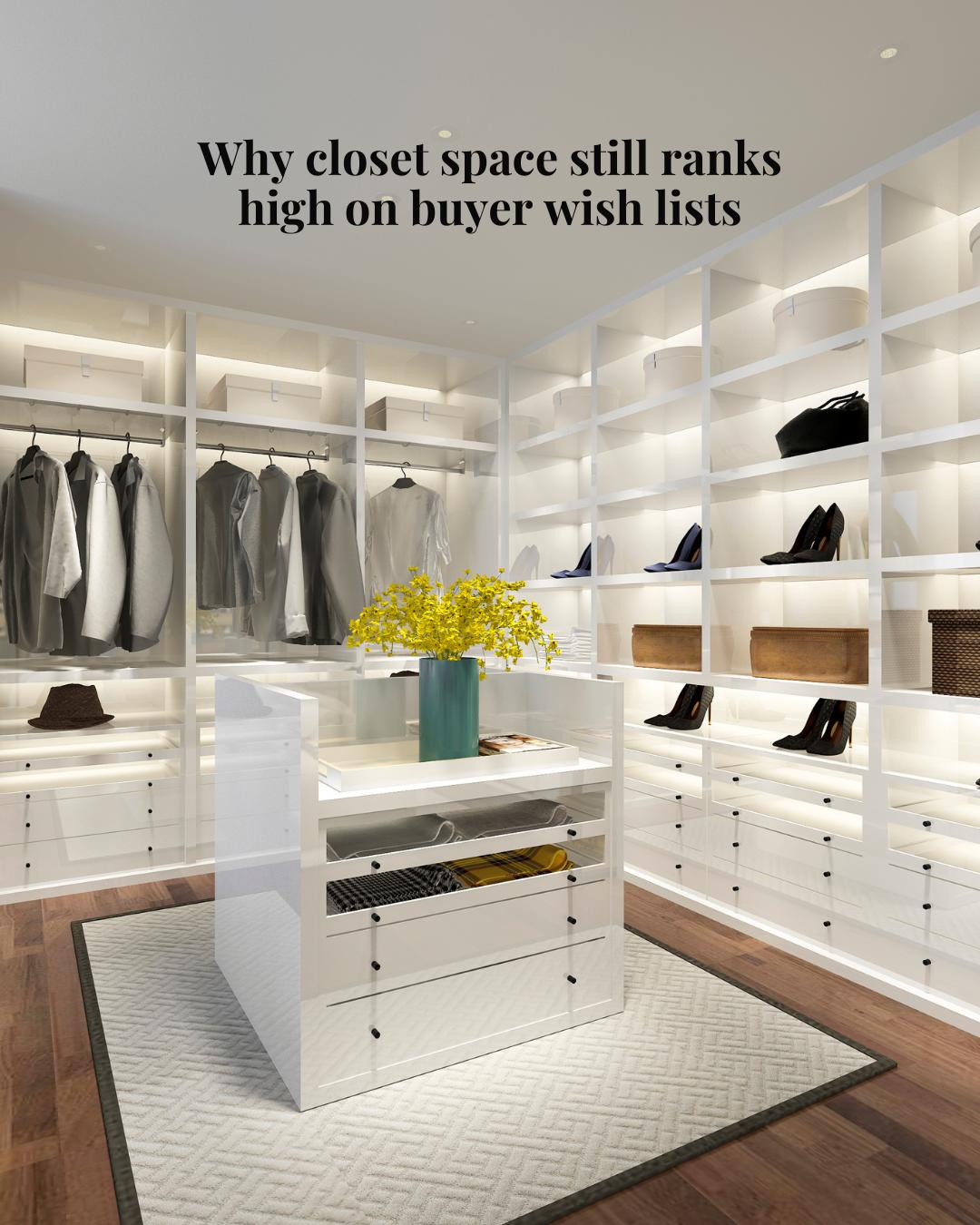 Metro - Storage isn’t sexy, but it does sell. Closet space consistently ...