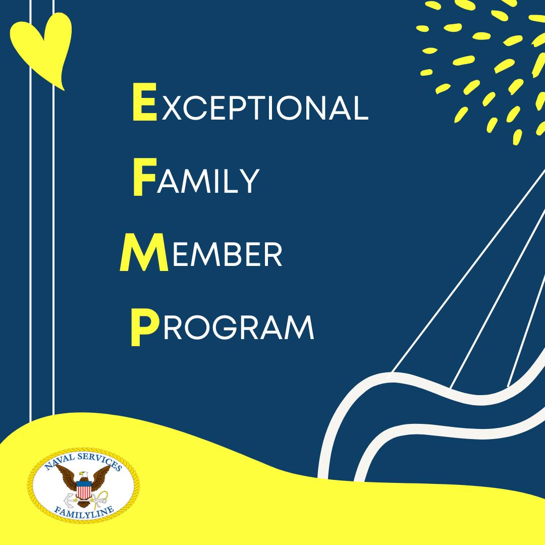 Naval - 👋 Do you know about the Exceptional Family Member Program (EFMP ...