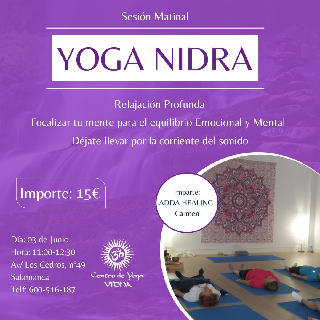 Centro - El YOGA NIDRA es una técnica milenaria procedente de la India ...