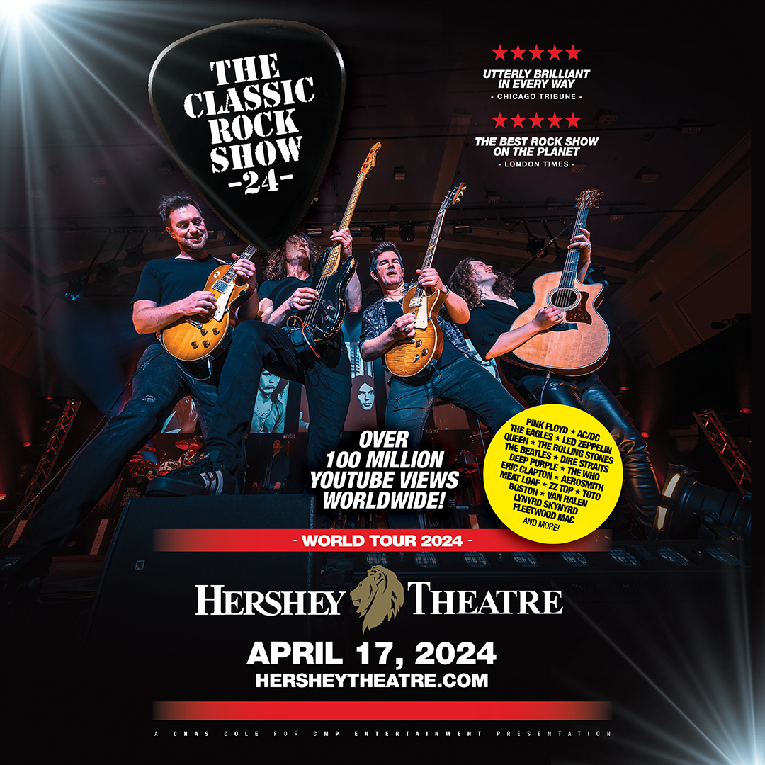Hershey Theatre - Show announcement: The Classic Rock Show... | Facebook