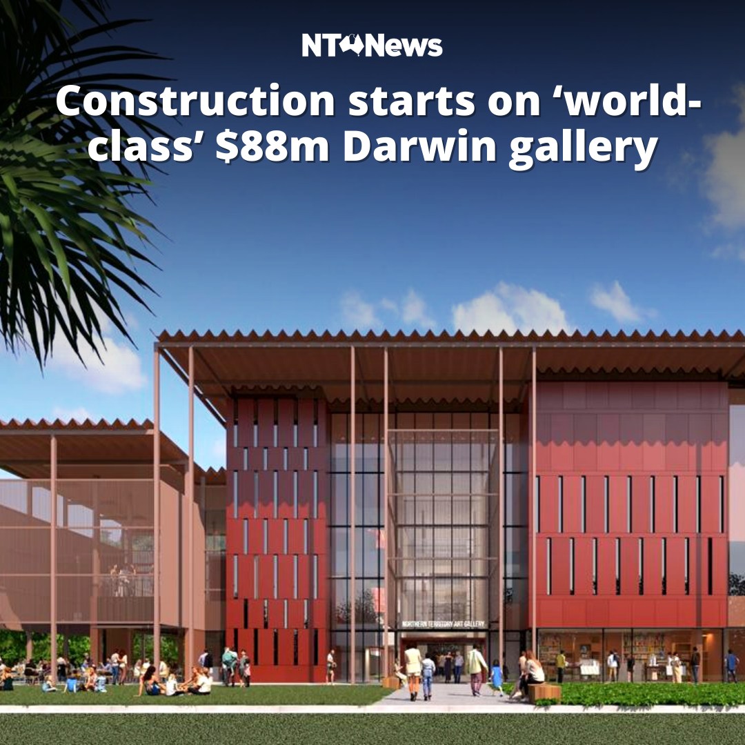 The NT - The construction timeline of a new Darwin art gallery has been ...
