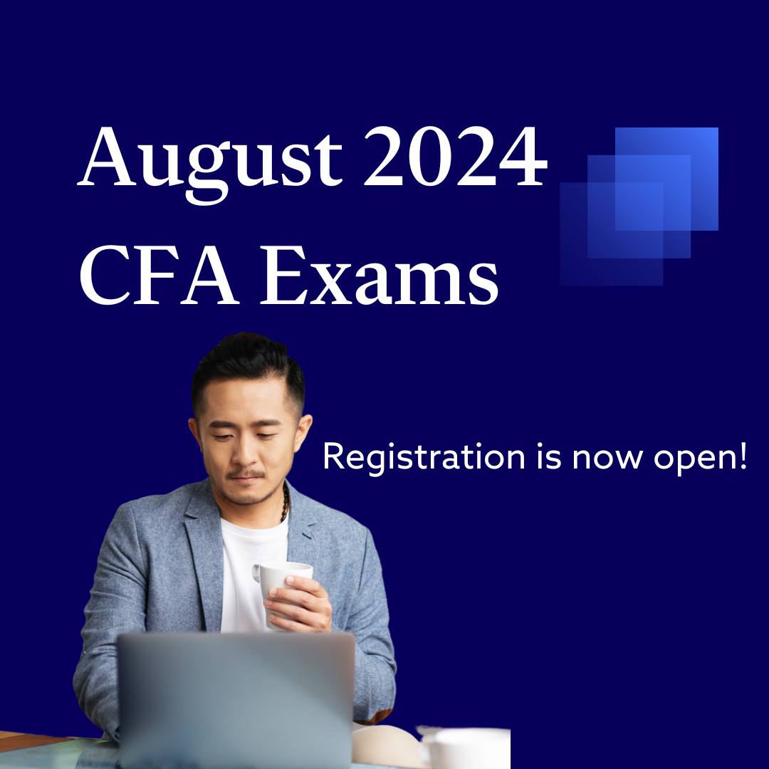 Registration for the August 2024... - CFA Society Hong Kong | Facebook