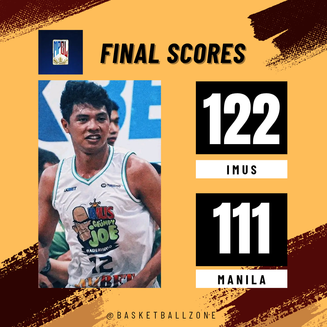 Basketball - 2025 MPBL 7th season Final scores: Imus - 122 Manila - 111 ...