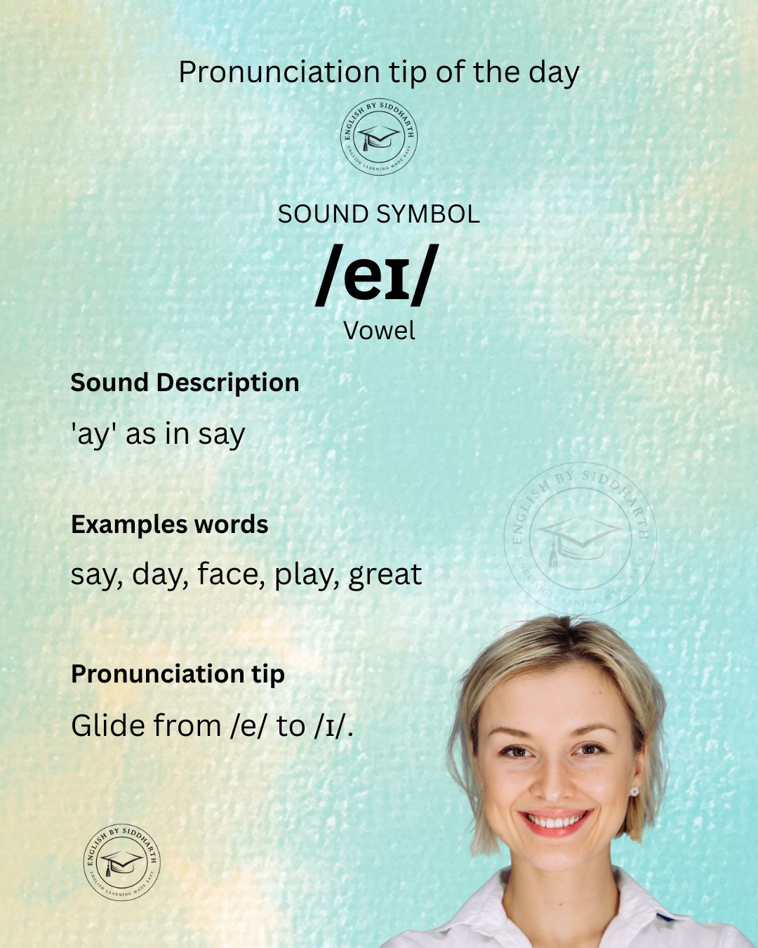 English - The pronunciation tip of the day is- /eɪ/. A vowel sound. # ...
