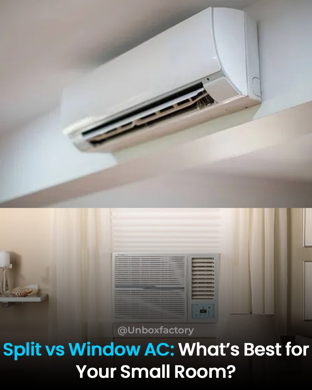 Unbox - Confused between a Window AC and a Split AC for your 12x12 room ...