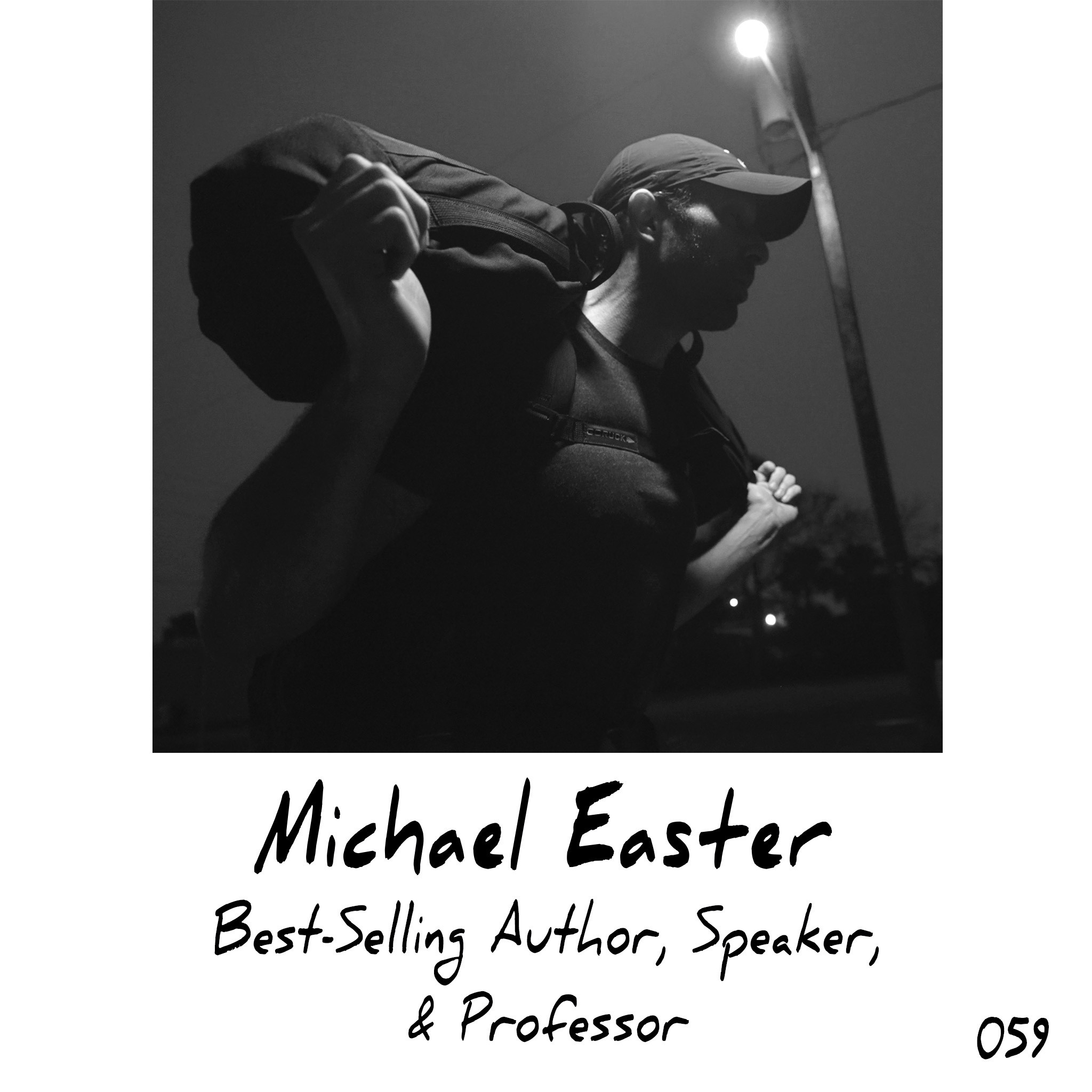 GORUCK - A CONVERSATION WITH MICHAEL EASTER Michael...