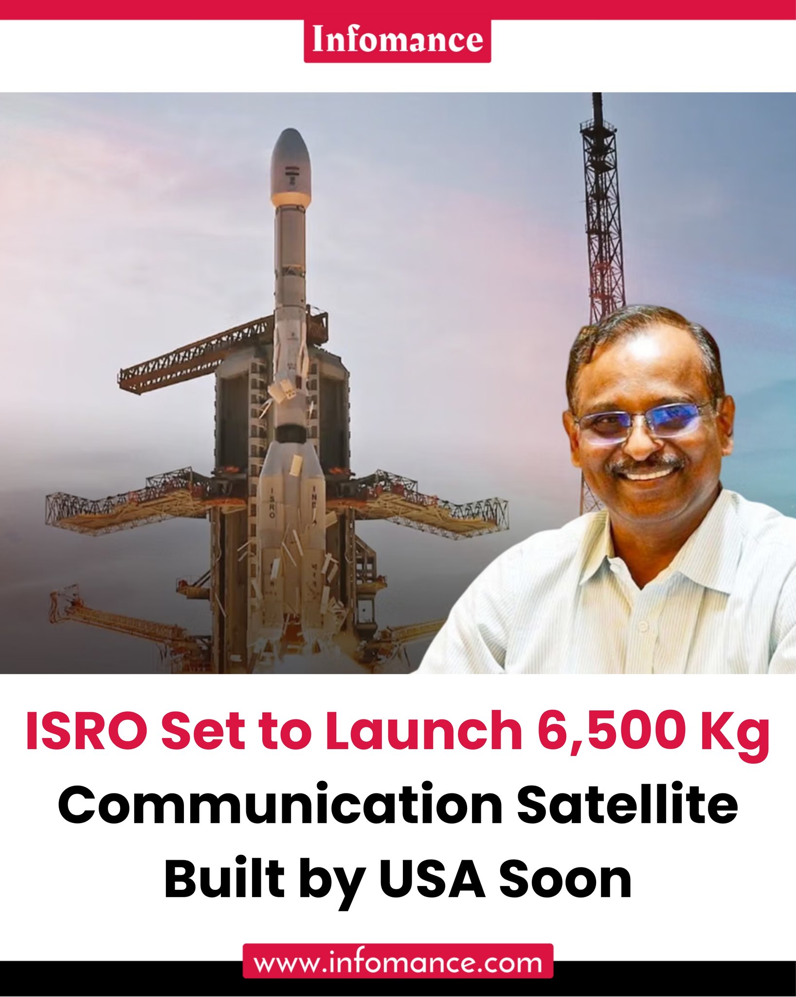 Infomance - - ISRO is set to launch a 6,500 kg communication satellite ...