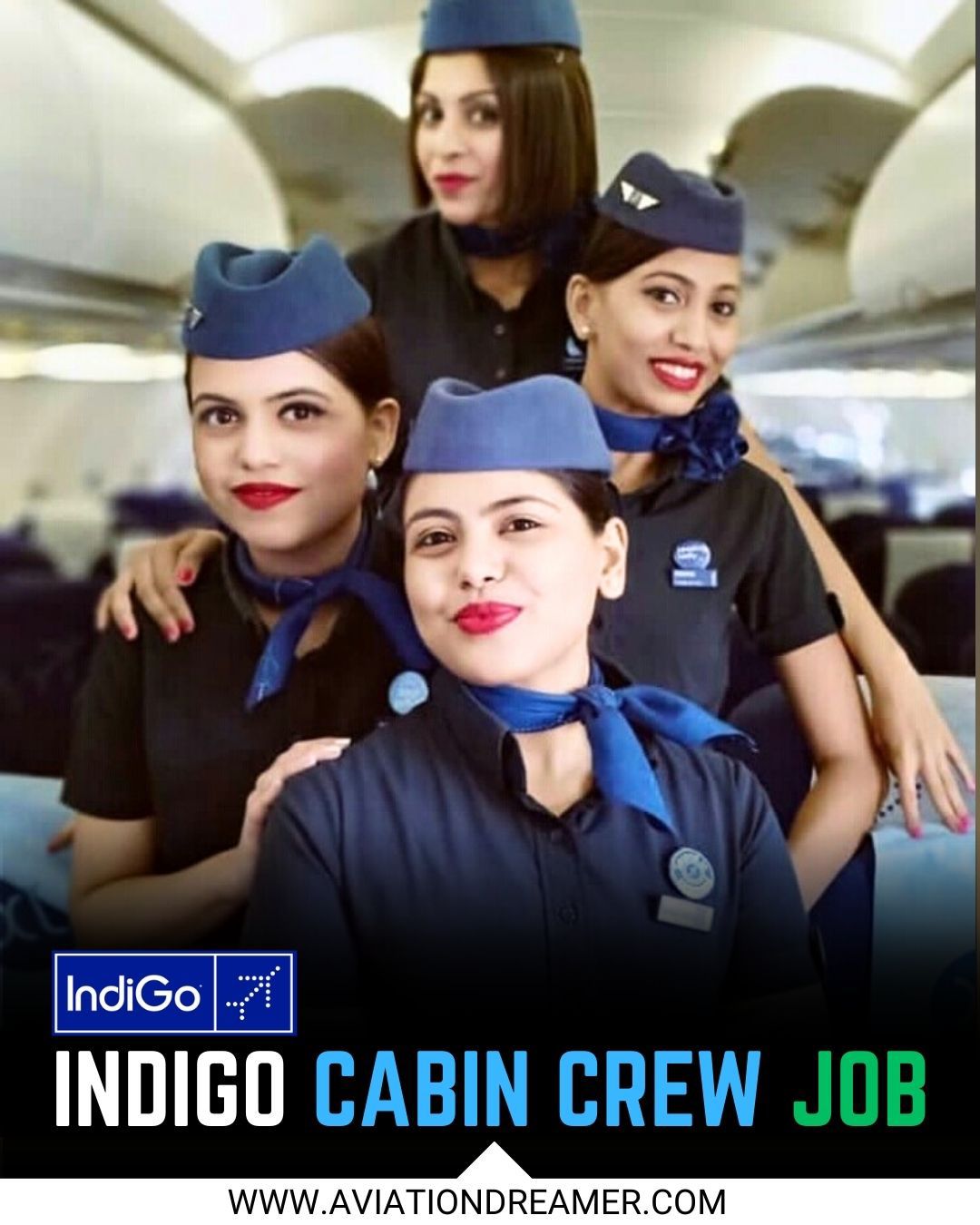 Indigo Cabin Crew Job for Fresher in... - Aviation Dreamer | Facebook