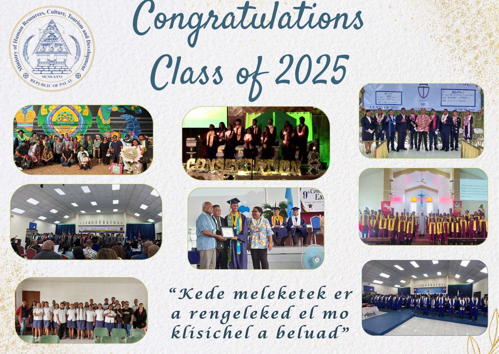 Ministry - 🎓🇵🇼 Congratulations to the Class of 2025! 🇵🇼🎓 The Ministry ...