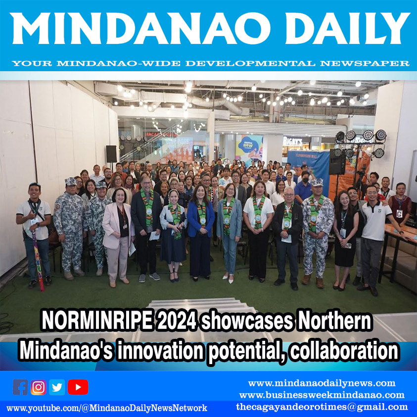 Mindanao - NORMINRIPE 2024 showcases Northern Mindanao's innovation ...