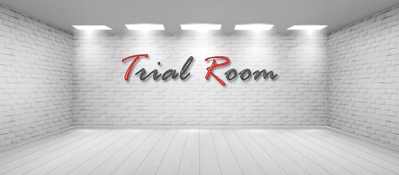 Trial Room | Dhaka