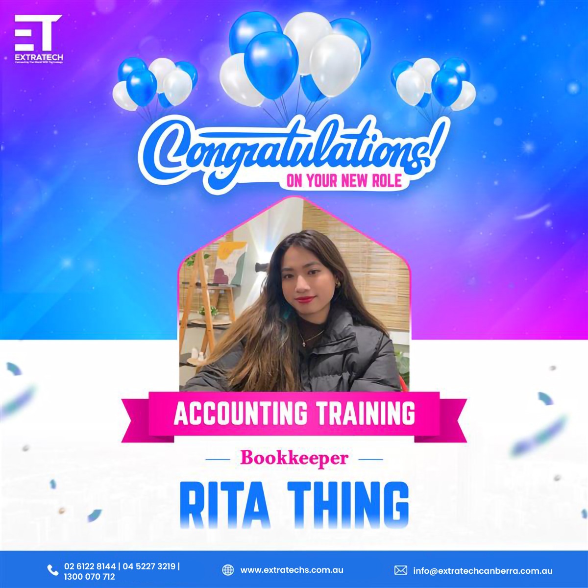 👏 Congratulations to 𝐑𝐢𝐭𝐚 𝐓𝐡𝐢𝐧𝐠 for... - ExtraTech Canberra | Facebook