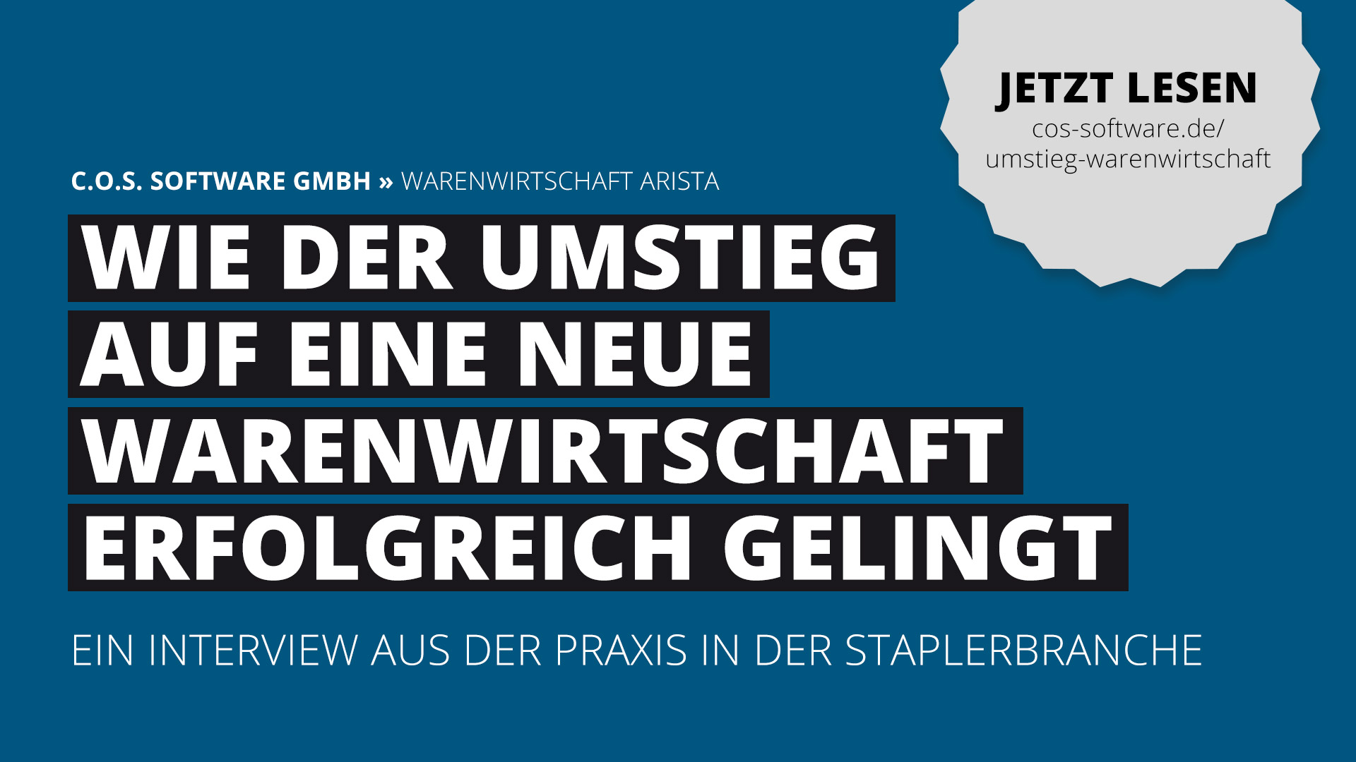 Wie der Umstieg auf eine neue... - COS Software GmbH
