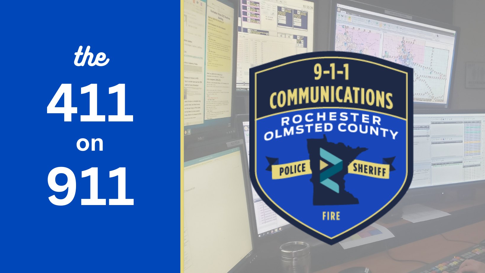 The 411 on 911:... - City of Rochester, MN Police Department | Facebook