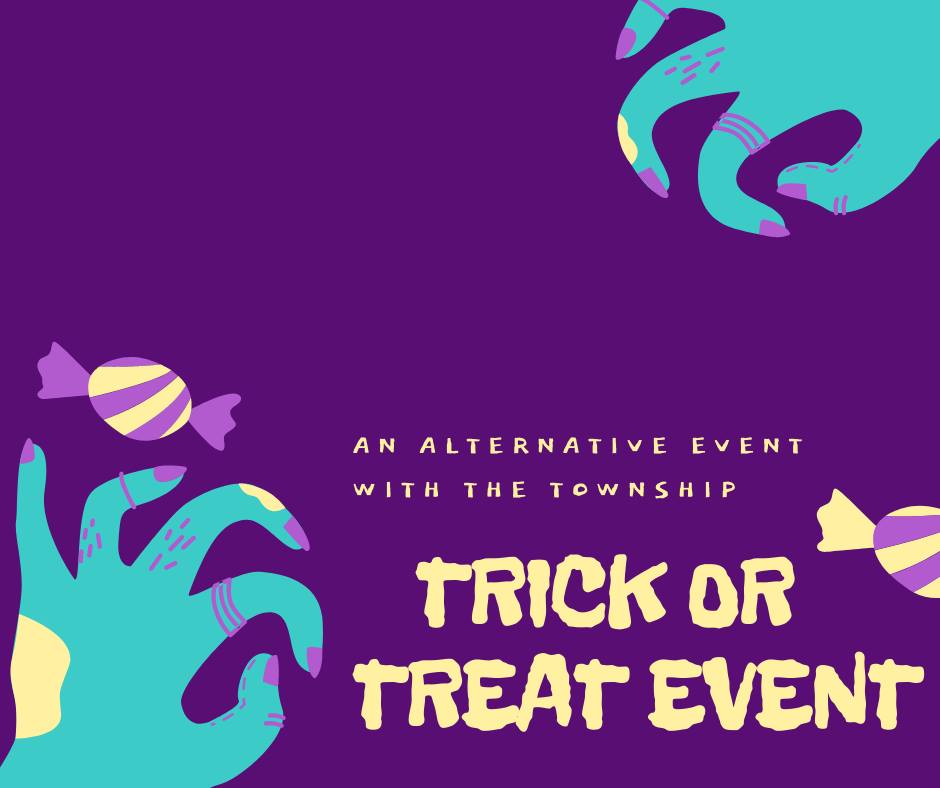 A Trick or Treat 2020 Event with the Township