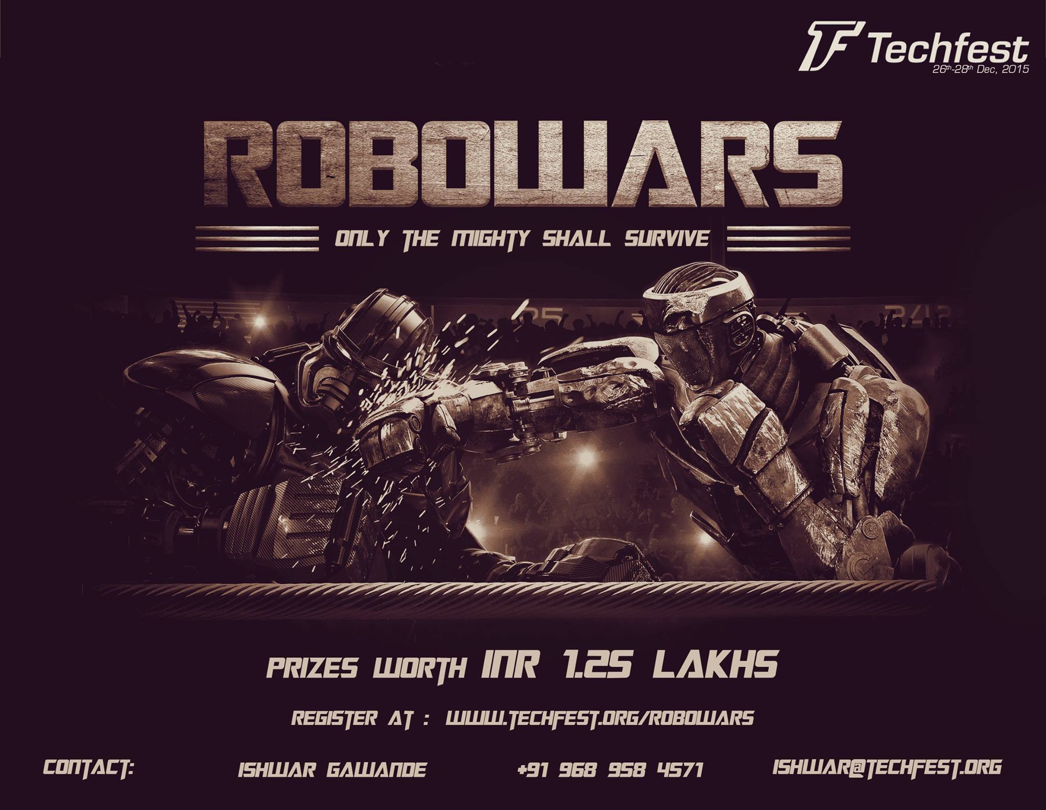 Techfest, IIT Bombay - It's a game of style, control, damage and ...
