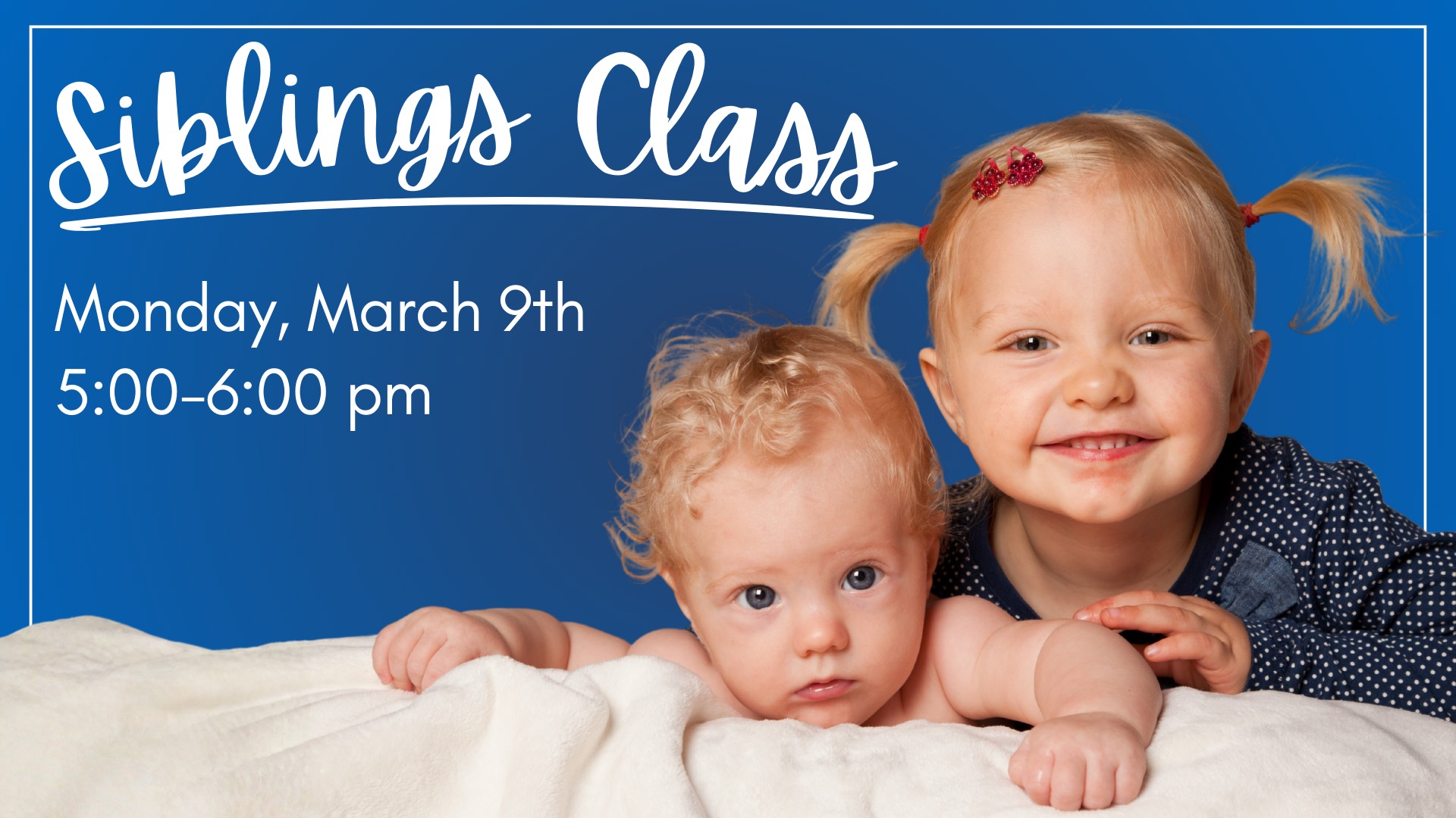 Spring Siblings Class