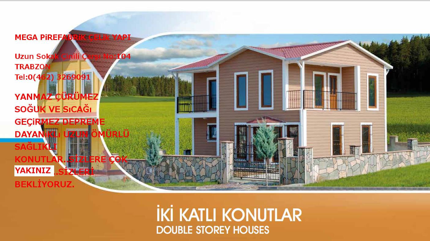 Mega Prefabrik Yapi | Trabzon