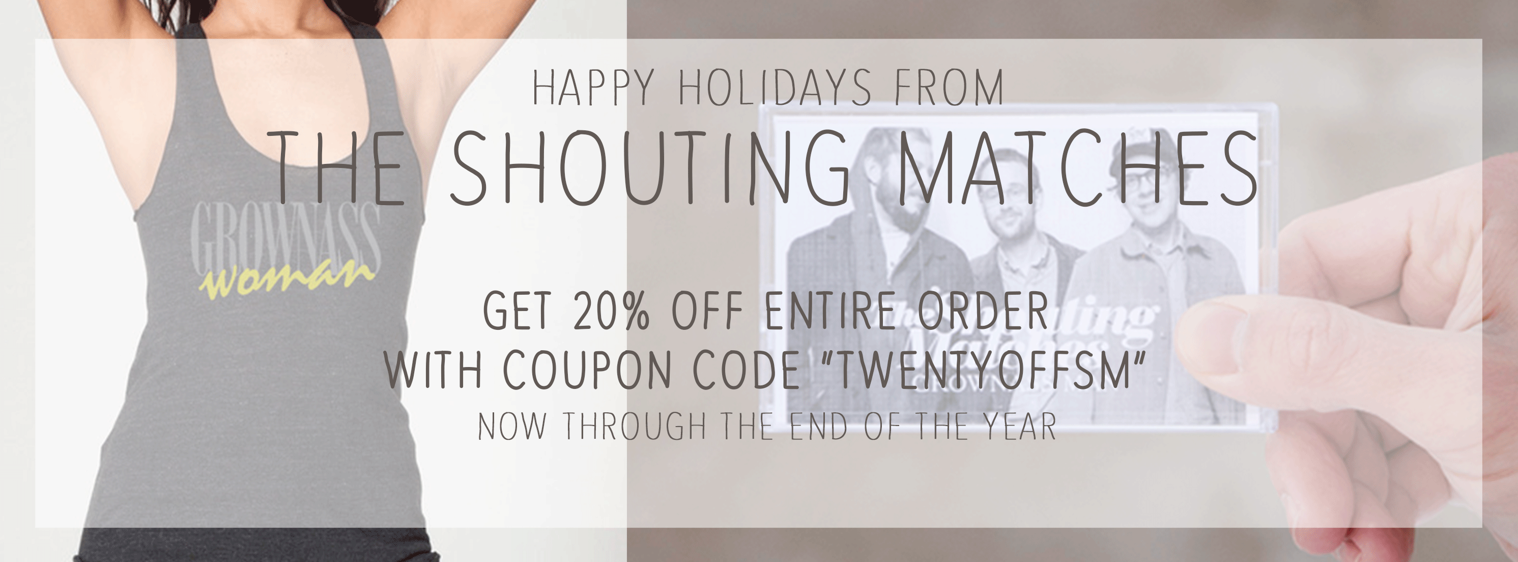 The Shouting Matches