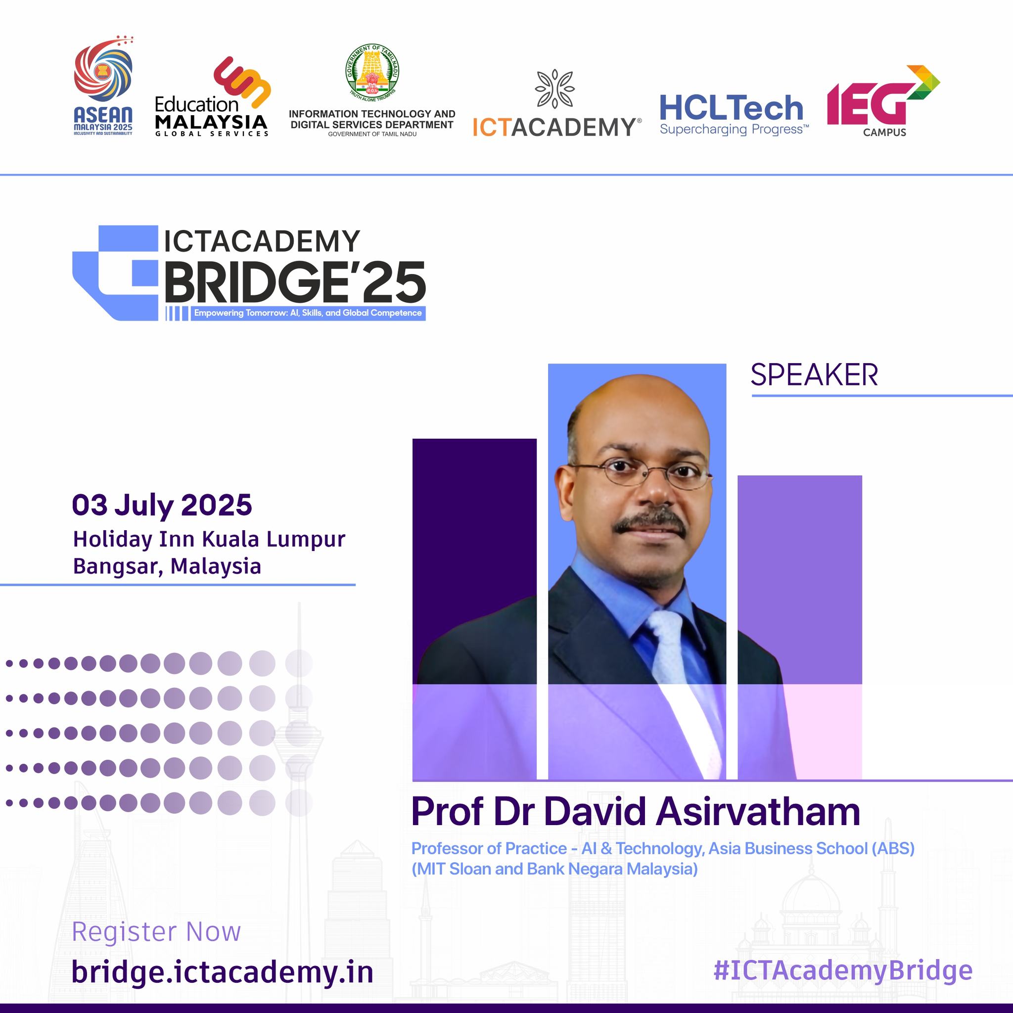 ICT - ICT Academy is delighted to welcome Prof Dr David Asirvatham ...
