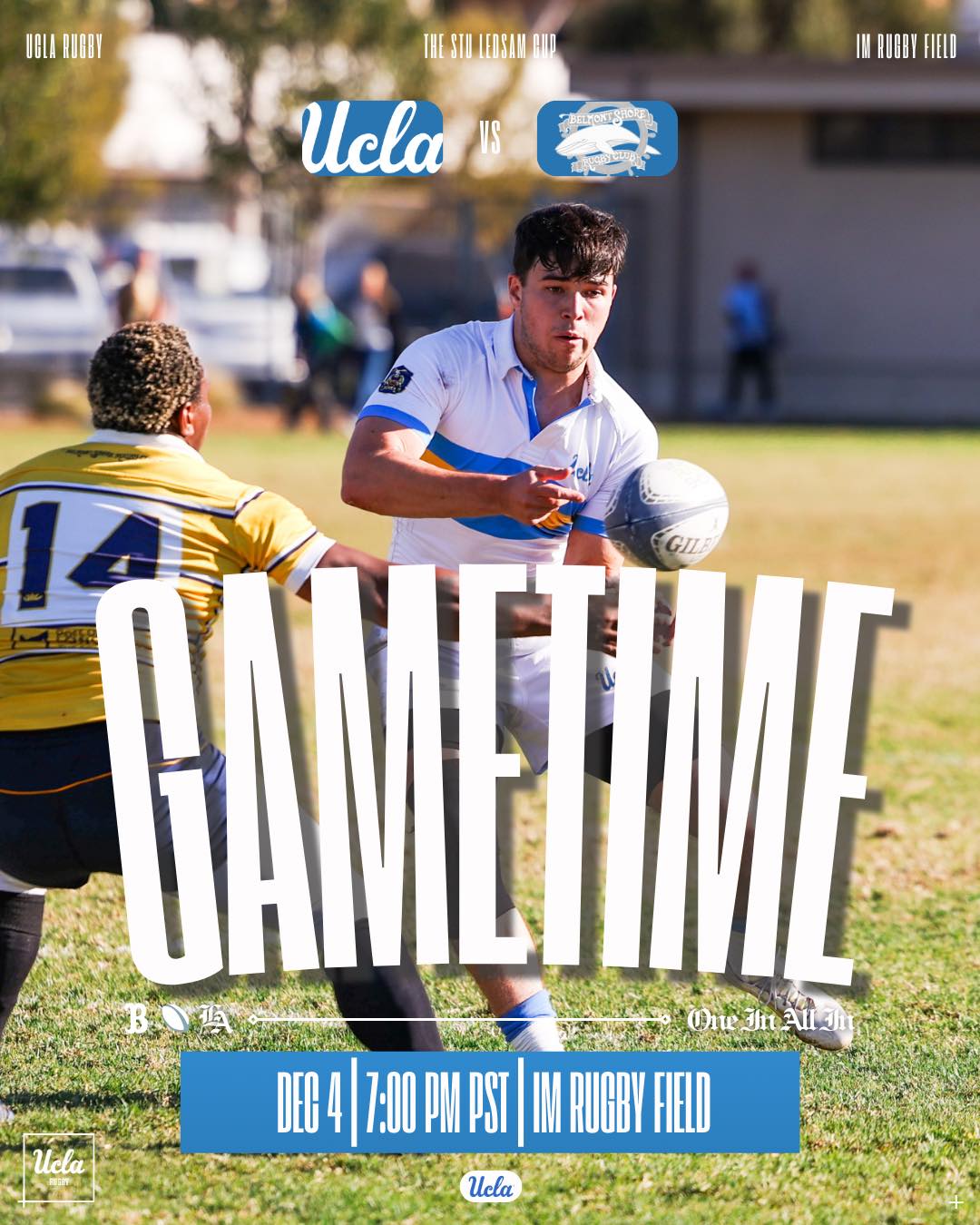 UCLA - THE STU LEDSAM CUP 🏆 🆚 Belmont Shore RFC 🏟️ UCLA IM Rugby Field ...