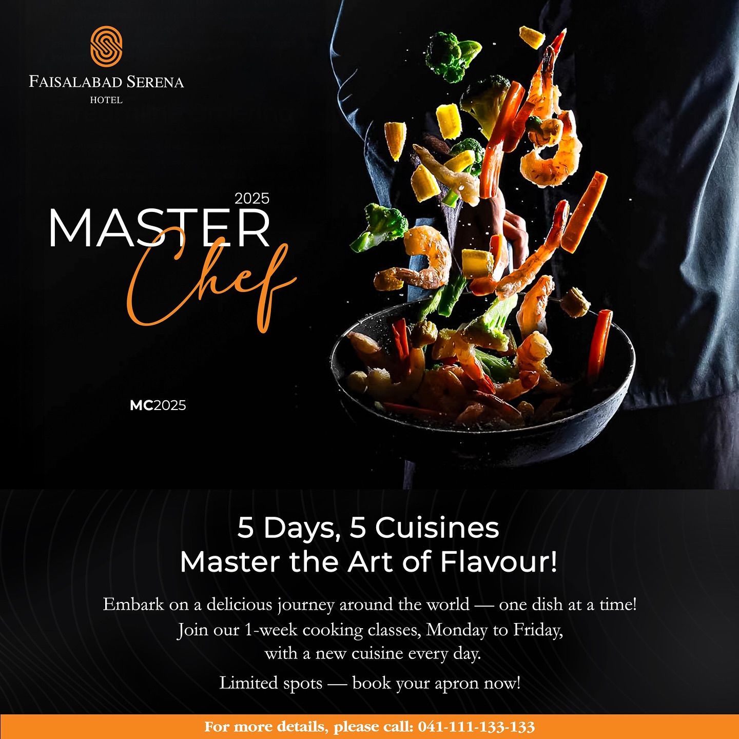The wait is over Masterchef 2025... - Faisalabad Serena Hotel | Facebook