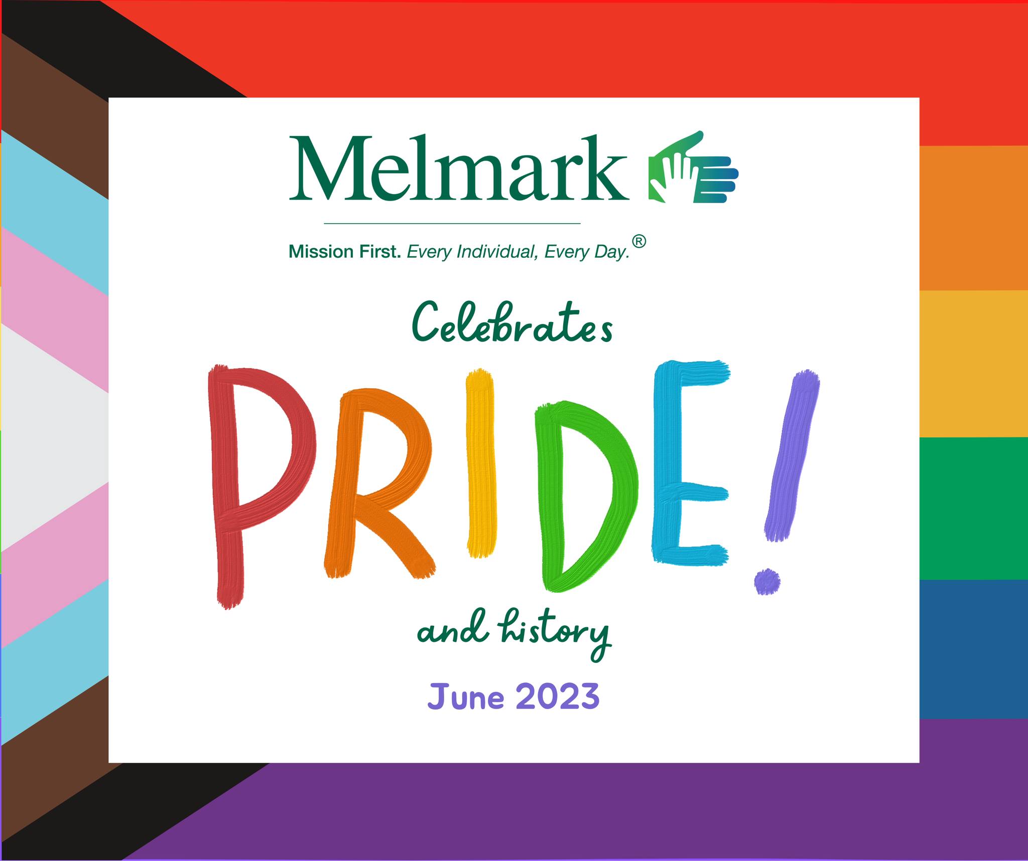 Melmark celebrates Pride Month and the... - Melmark Carolinas