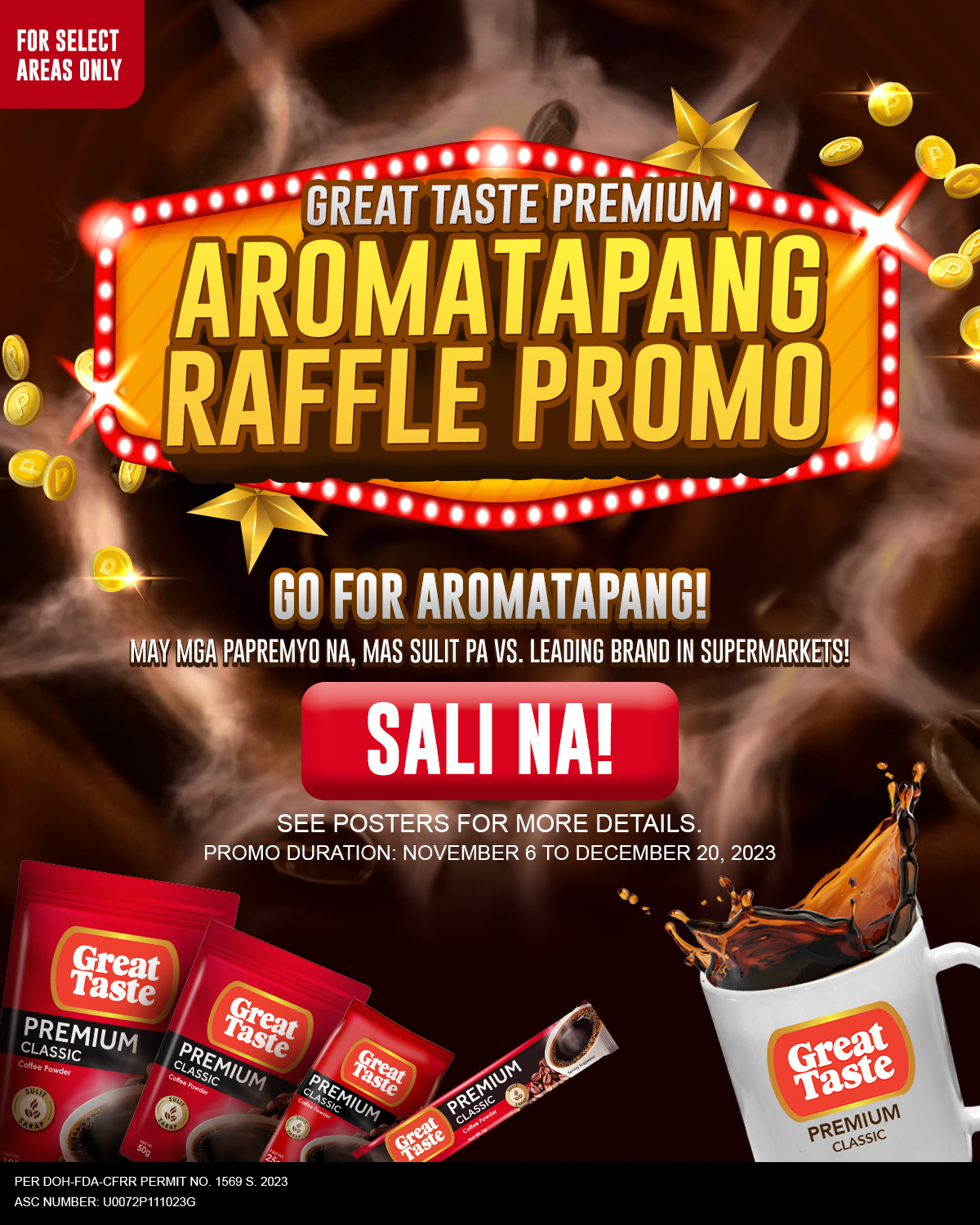 Sali na sa AROMATAPANG RAFFLE PROMO... - Great Taste Coffee | Facebook