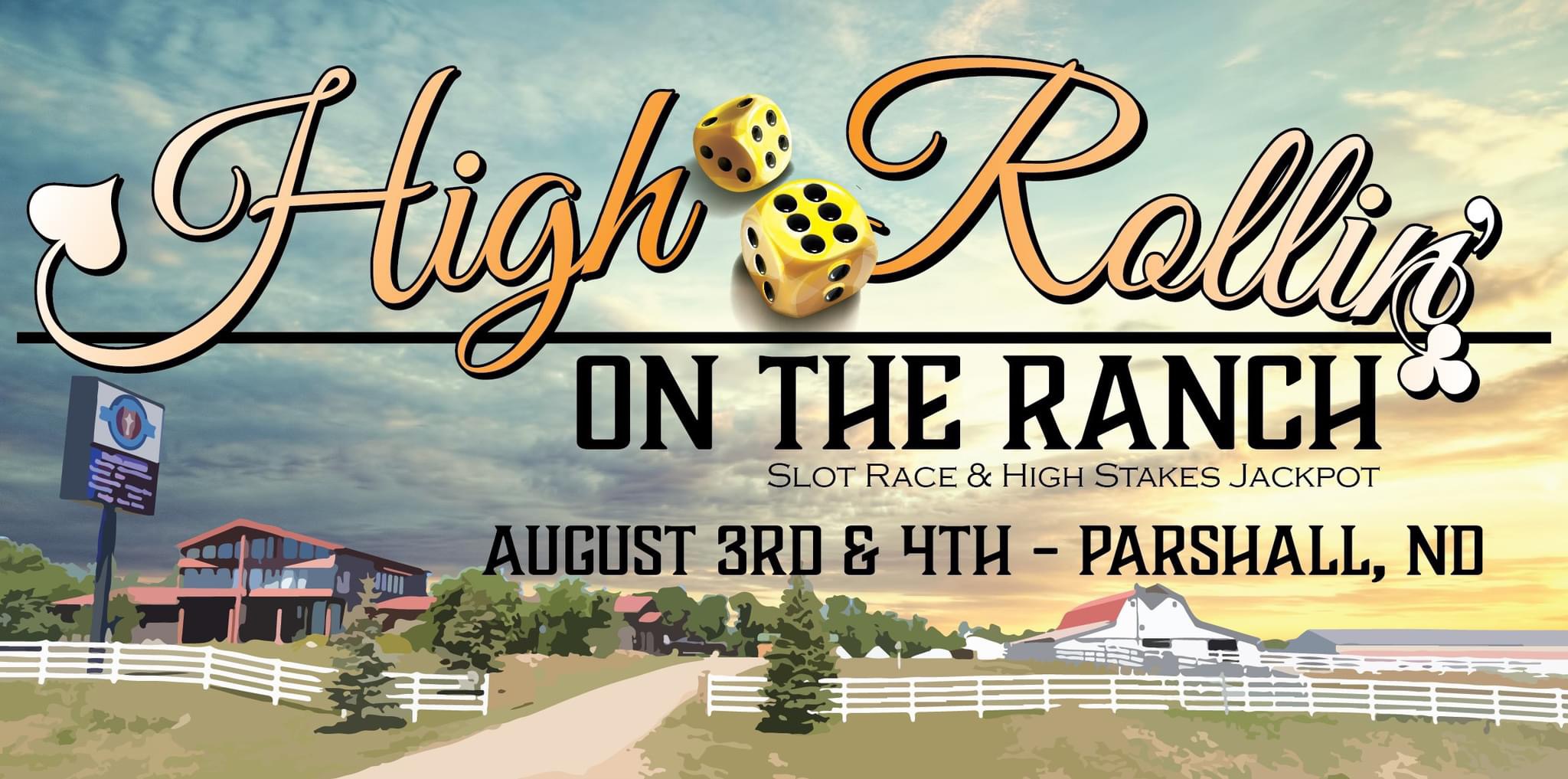 2nd Annual High Rollin on the Ranch Slot and High Stakes Barrel Race