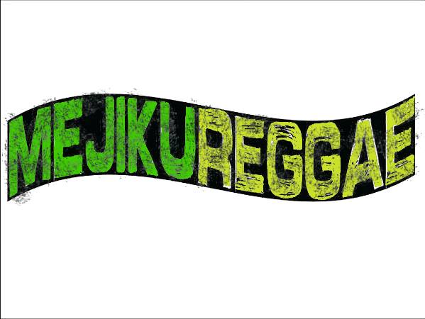Mejiku Reggae Official