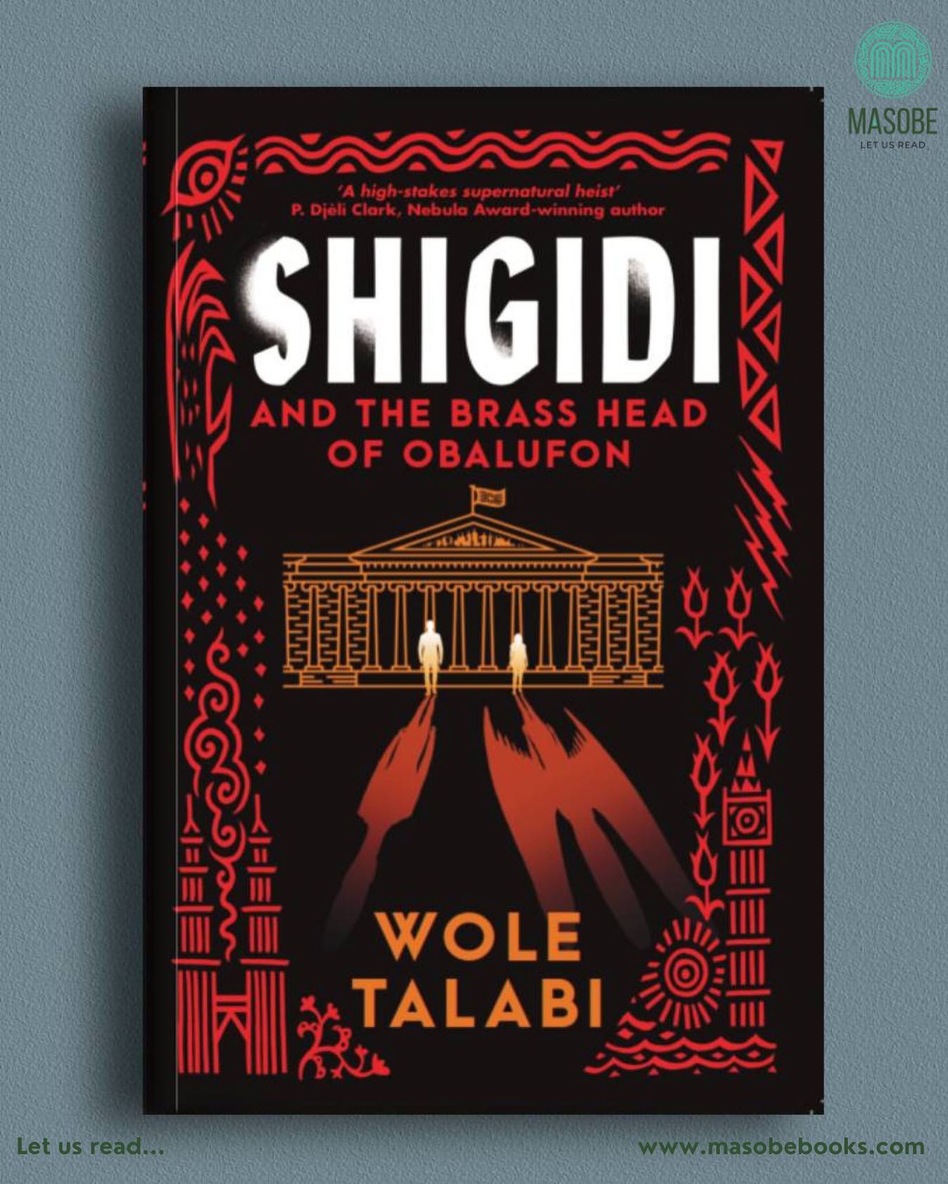 Masobe Books - Meet Shigidi, the disgruntled nightmare god...