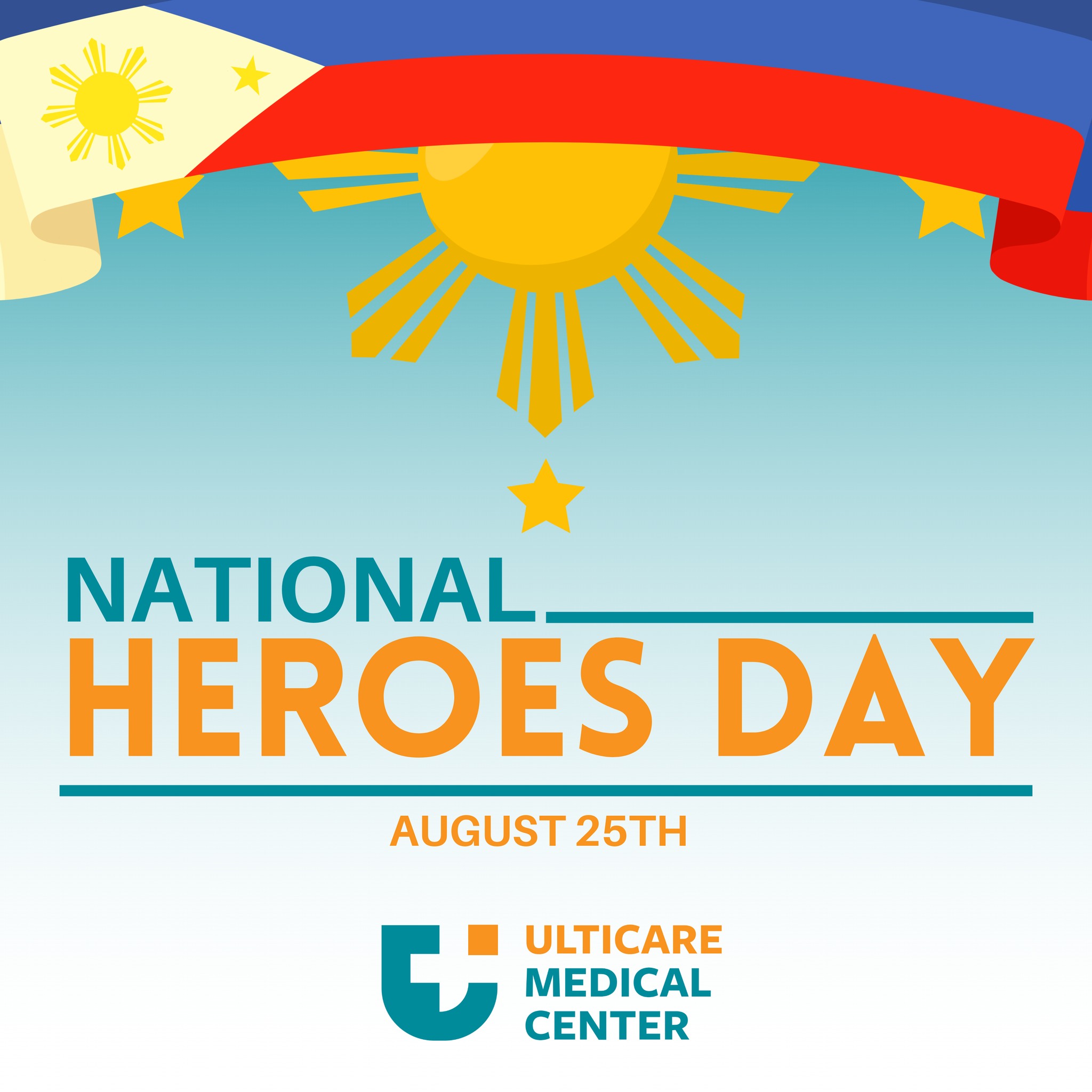 Ulticare - Celebrating Our Heroes On this National Heroes Day, we honor ...