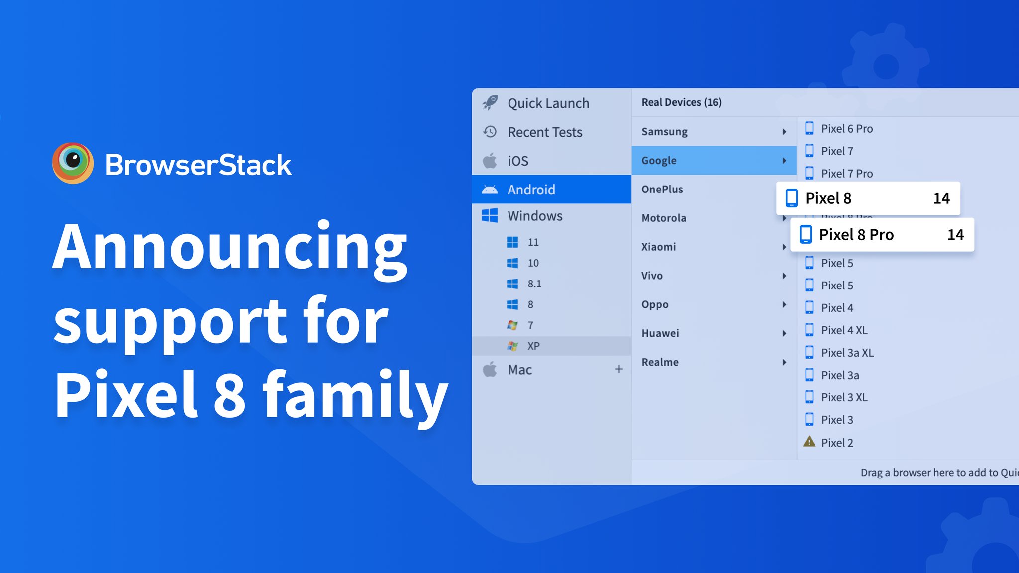 BrowserStack - 🎉 We are thrilled to announce that Pixel 8...