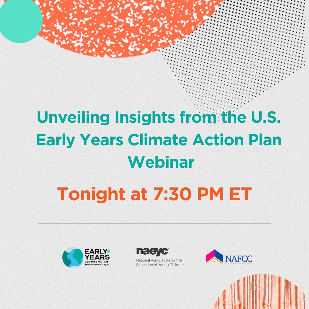 In October, the U.S. Early Years Climate Action Task Force, led by ...