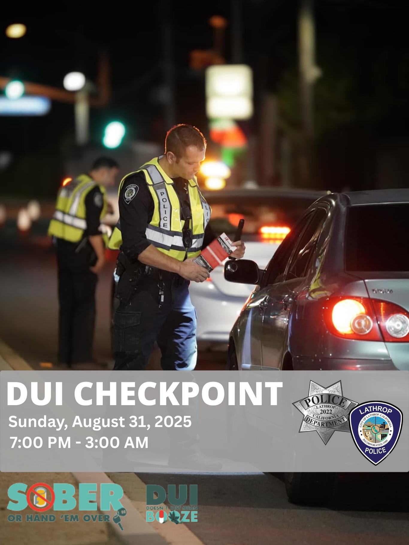🚨 DUI/DL Checkpoint... - City of Lathrop Police Department | Facebook