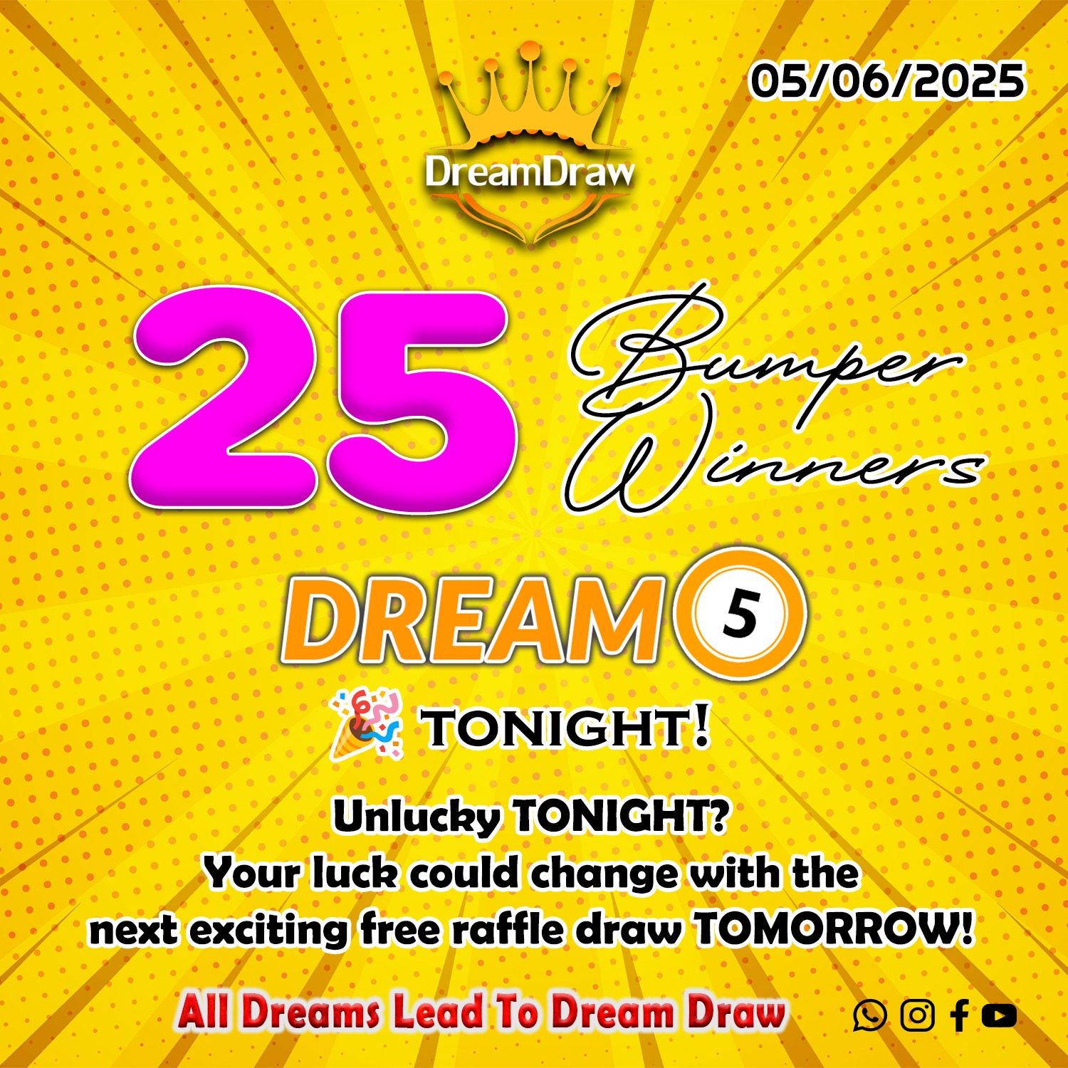Dream - 🎉25 Bumper Winners! 🎉 Congratulations to all the Dream-5 ...