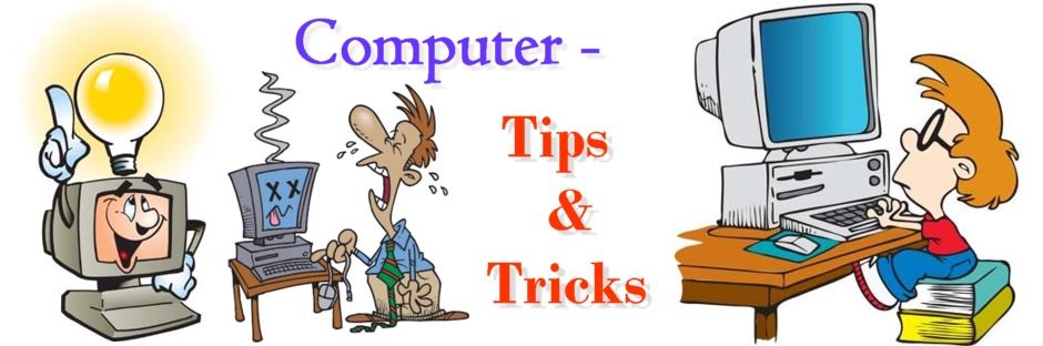 Computer - Tips & Tricks