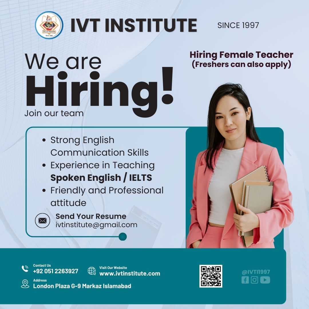 Ivt - 🌟 We Are Hiring! 🌟 IVT Institute Islamabad is looking for a ...