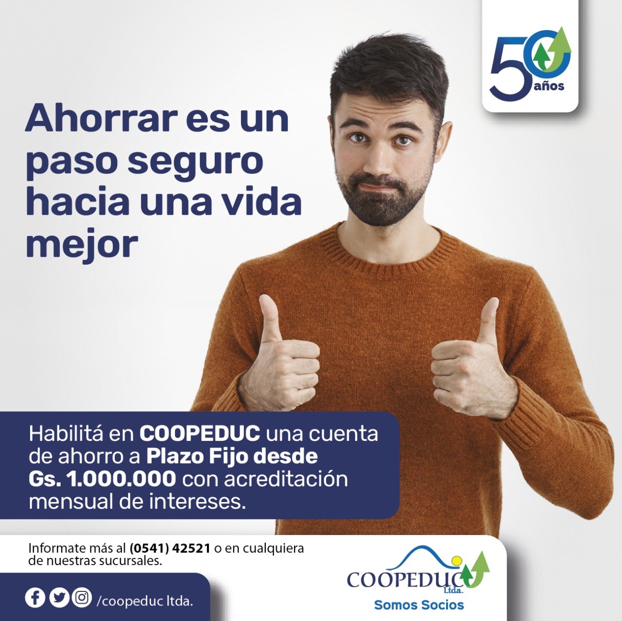 Coopeduc Ltda. - ¡Ahorrar es un paso seguro hacia una vida...