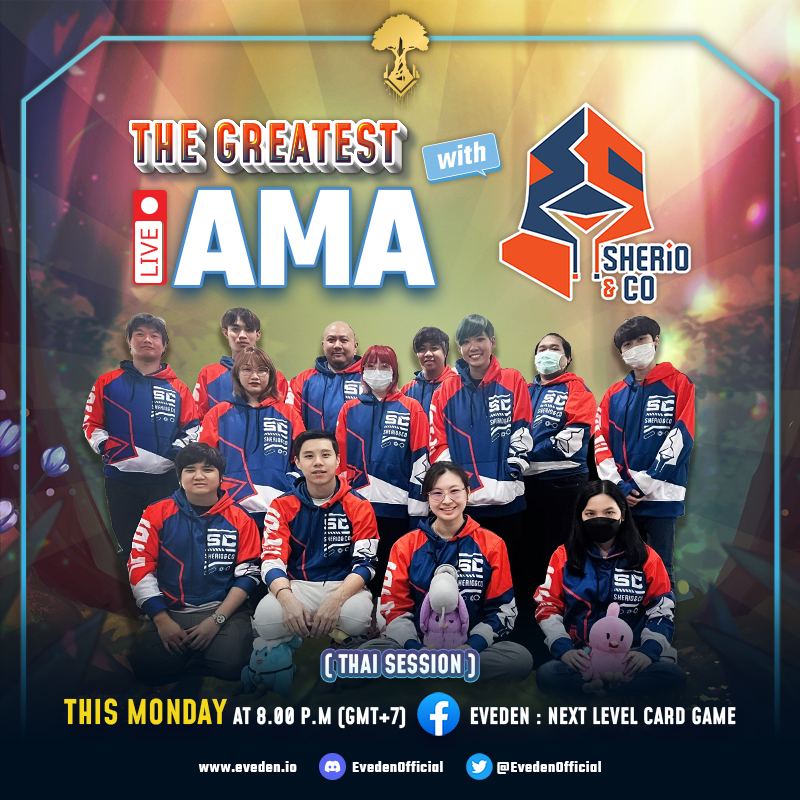 Eveden - 📢AMA กับทาง Sherio&Co ครั้งยิ่งใหญ่ที่สุดที่เคยไลฟ์มา . ครั้ง ...