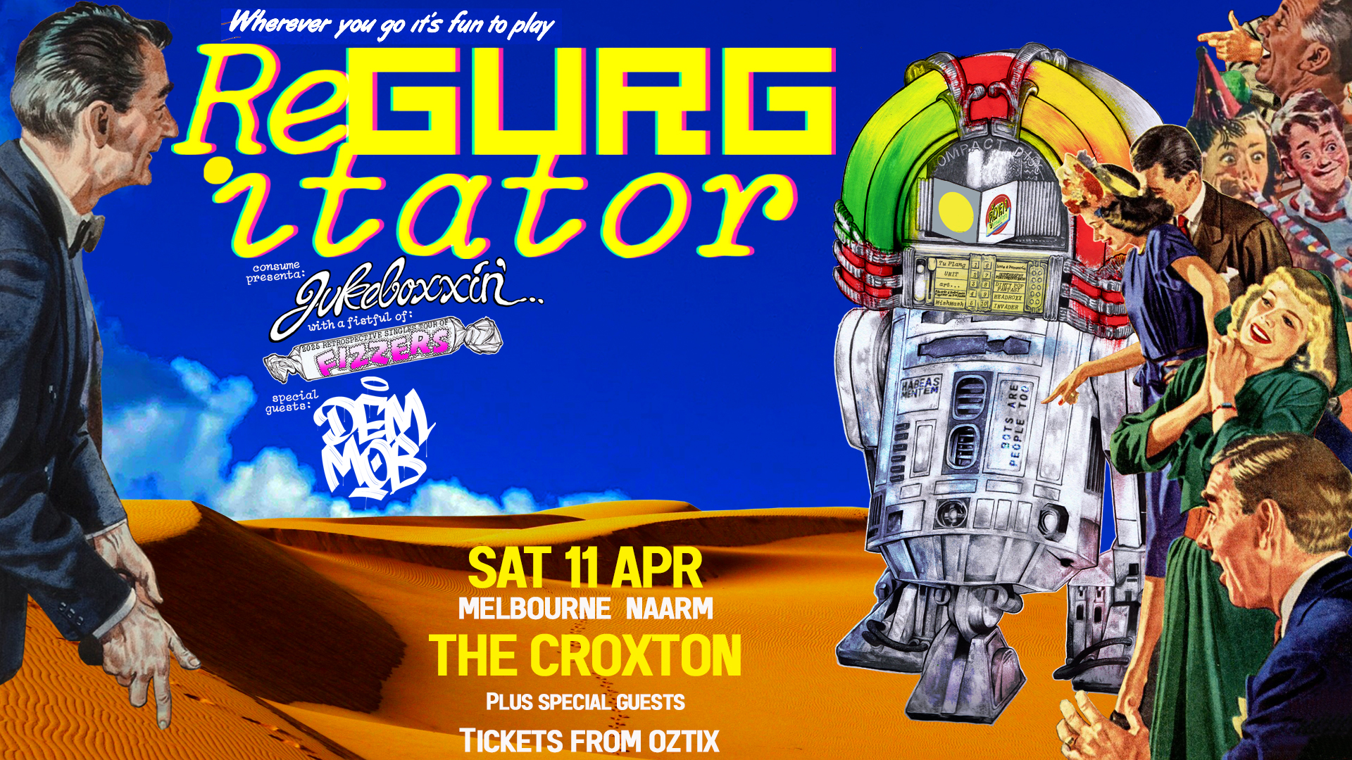 REGURGITATOR - JUKEBOXXIN' 2026 melbourne THE CROXTON