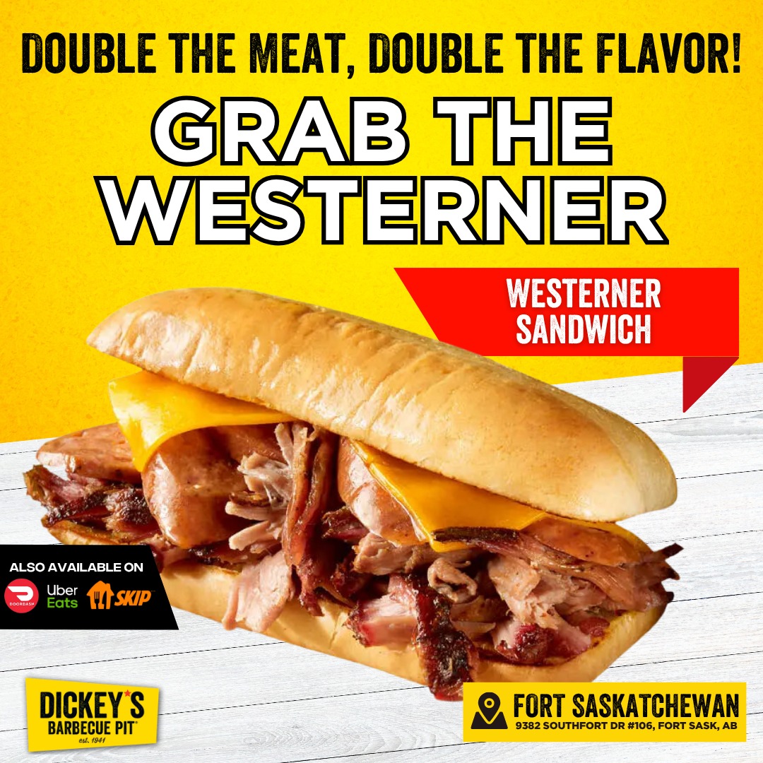 Dickey's Ft. Saskatchewan Township & Southfort Dr | Fort Saskatchewan AB