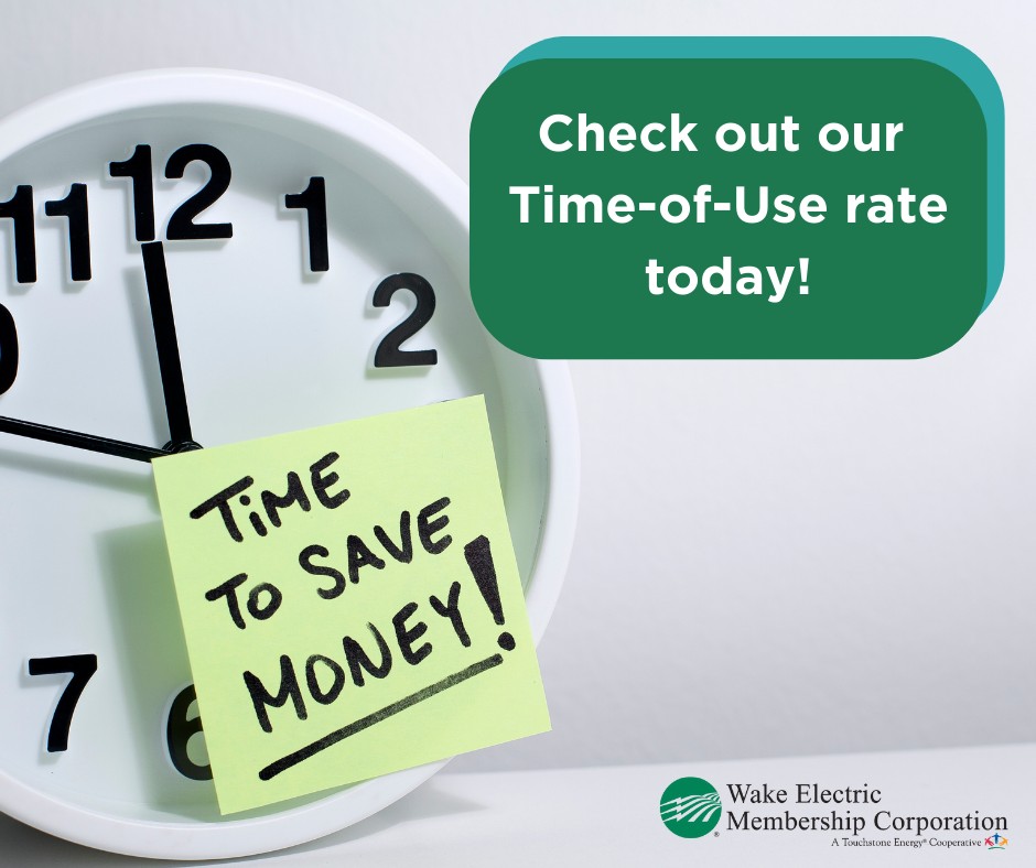 Wake Electric - Check out our Time-of-Use rate and see how... | Facebook