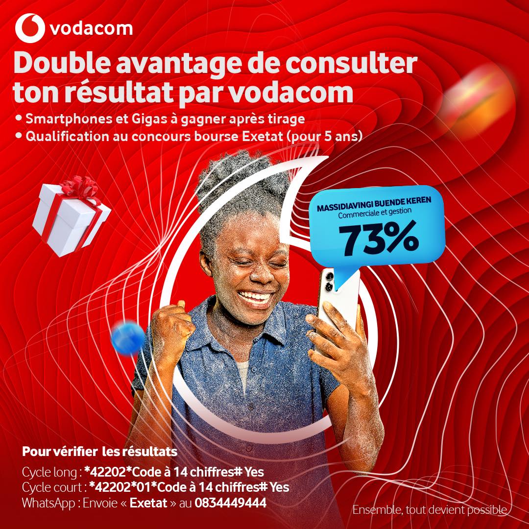 Vodacom RDC - 🎓 EXETAT 2025 Quand viendra le moment de... | Facebook