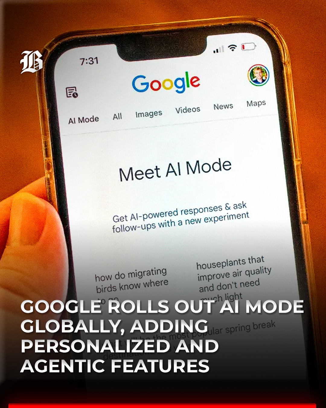 Barlaman - Google expands its AI Mode to 180 countries, giving users a ...