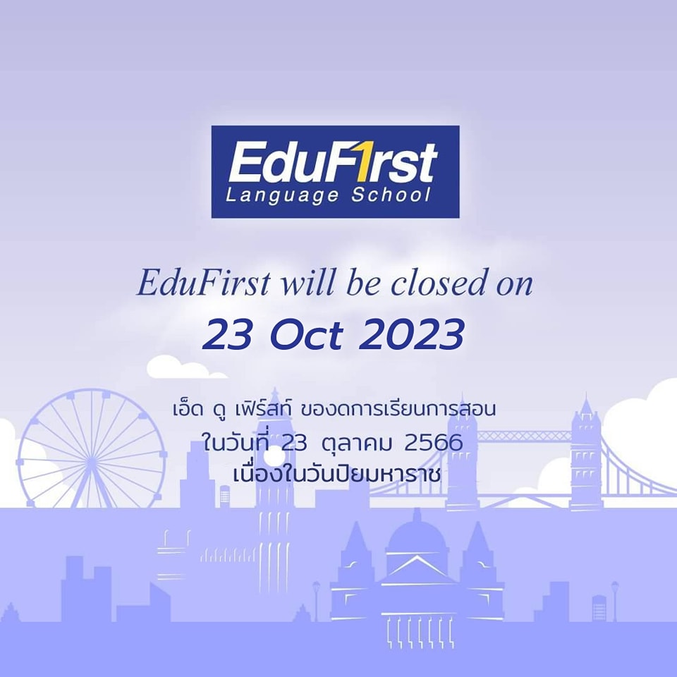 EduFirst School - EduFirst will be close on 23 October... | Facebook