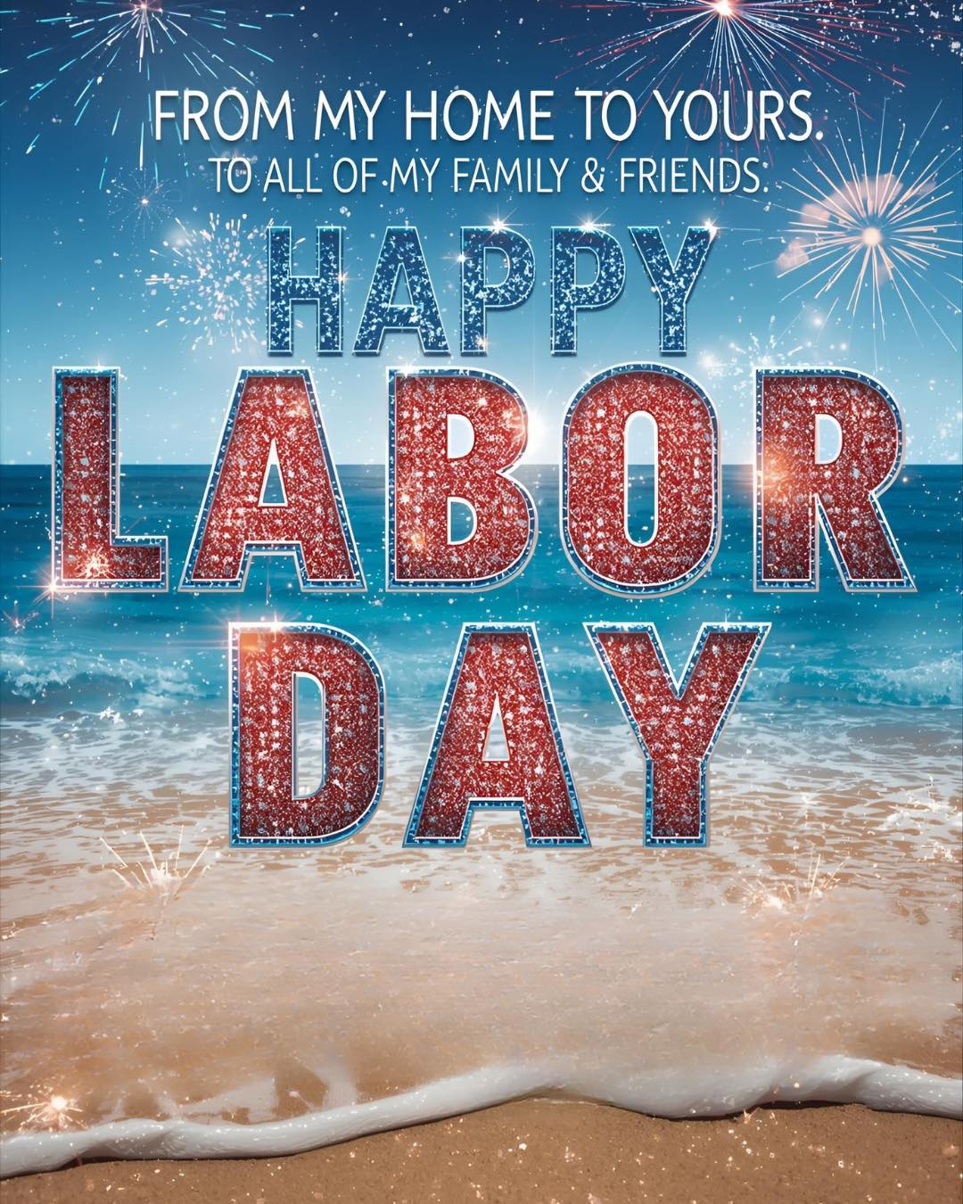 Positivity - Wishing you a safe & very happy “Labor Day” from my home ...