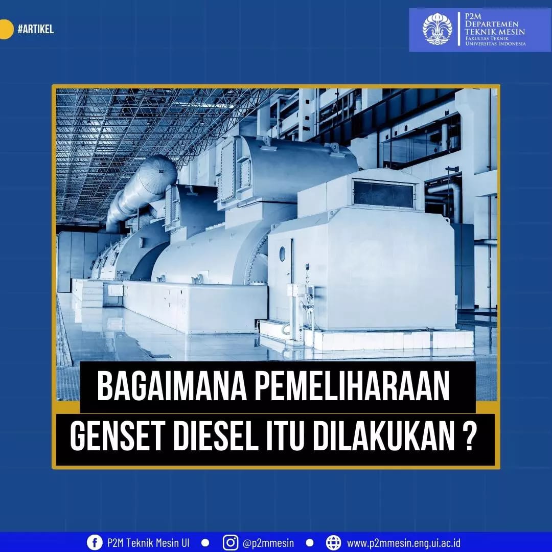 Mau tahu lebih detil tentang teknik... - P2M Teknik Mesin UI