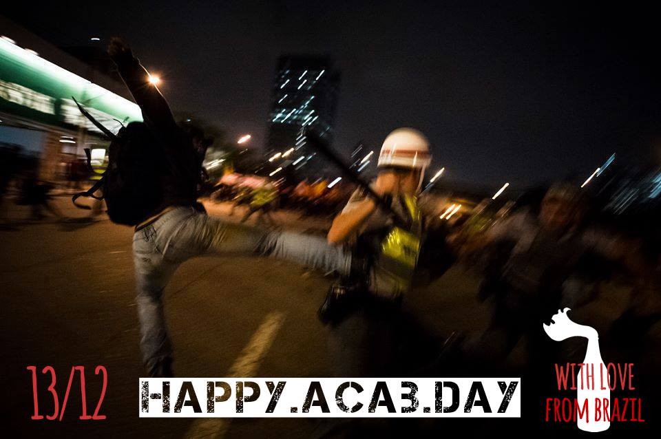 13/12 - Happy ACAB Day! » O que... - Ativismo, Poesia e Arte